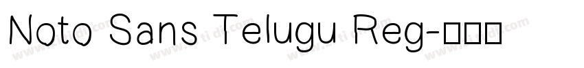 Noto Sans Telugu Reg字体转换 Noto Sans Telugu Reg字体转换